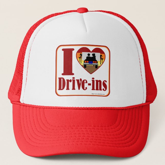 I love drive ins! trucker hat (Front)