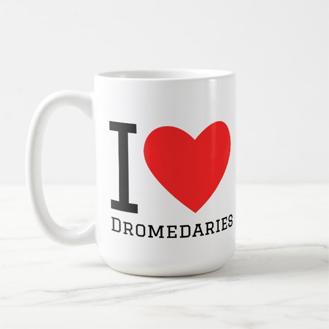 I love dromedaries coffee mug (Left)