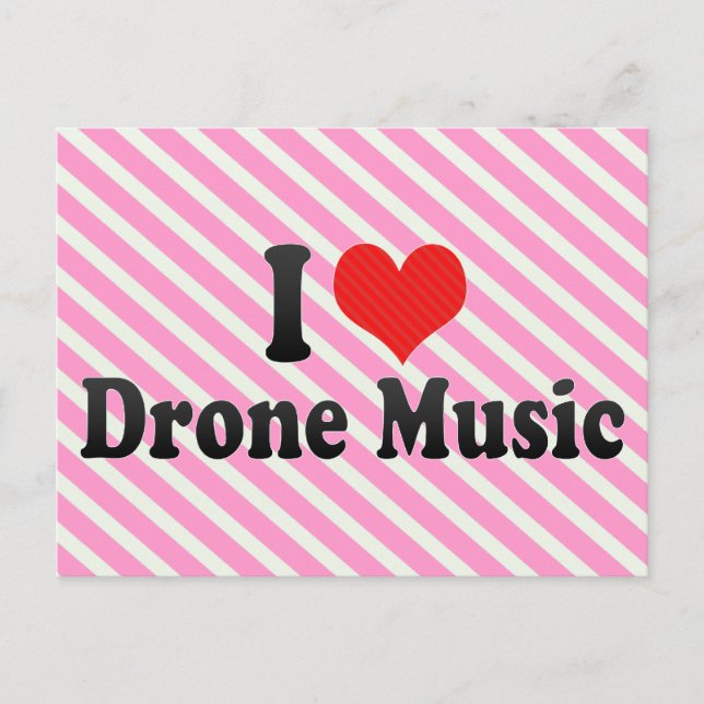 I Love Drone Music Postcard (Front)