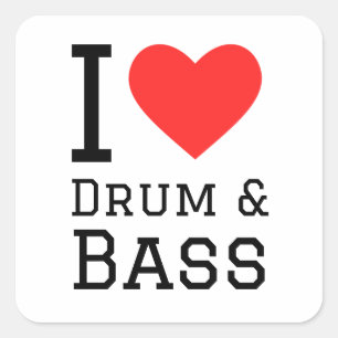 I love drum and bass square sticker