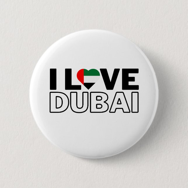 I LOVE DUBAI - For real Dubaians! 6 Cm Round Badge (Front)