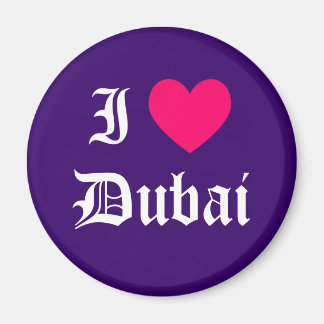 I Love Dubai Magnet