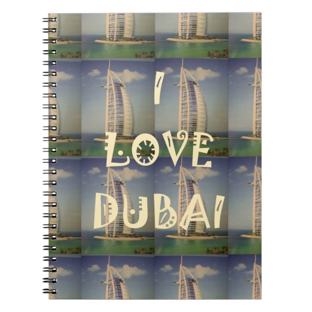 I Love Dubai Notebook (Front)