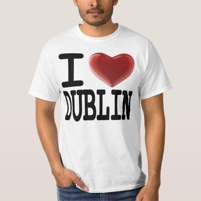 I Love DUBLIN T-Shirt (Front)
