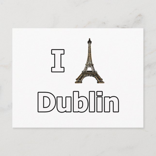 I love Dublin tourist fail Postcard (Front)