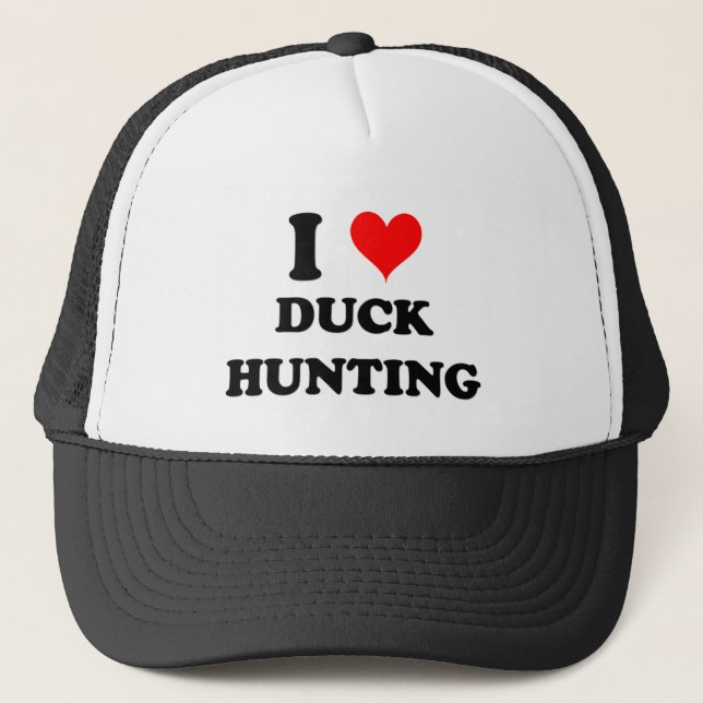 I Love Duck Hunting Trucker Hat (Front)