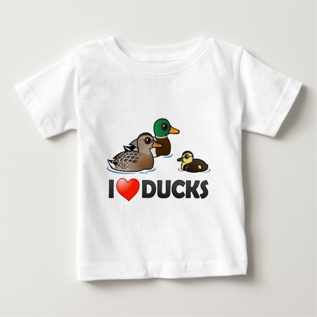 I Love Ducks Baby T-Shirt (Front)