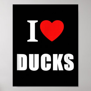 I Love Ducks Vintage Clic Heart Men Women Kids  Poster