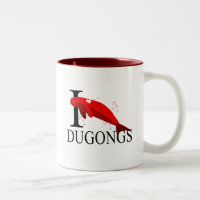I Love Dugongs Mugs