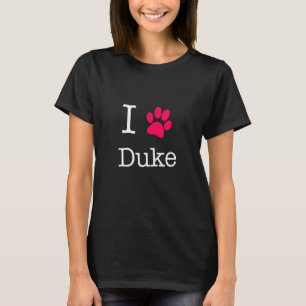 I Love Duke Dog Name Gif For Dog T-Shirt