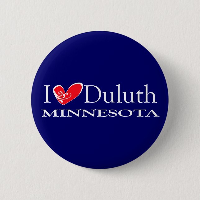 I Love Duluth Minnesota 6 Cm Round Badge (Front)