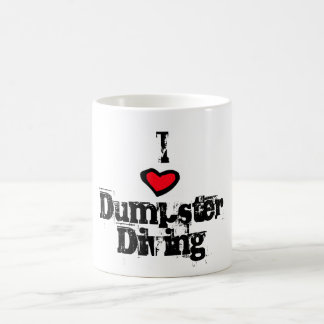 I Love Dumpster Diving Coffee Mug