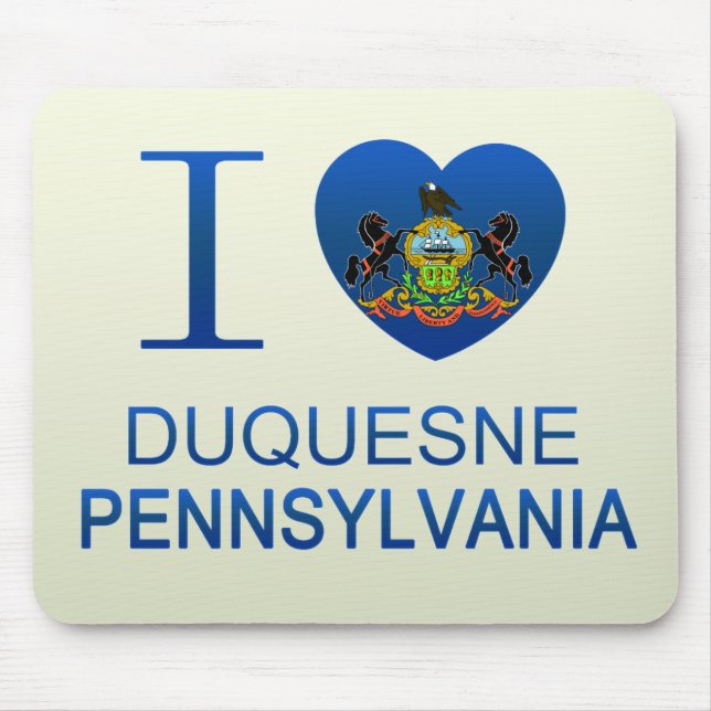 I Love Duquesne, PA Mouse Mat (Front)