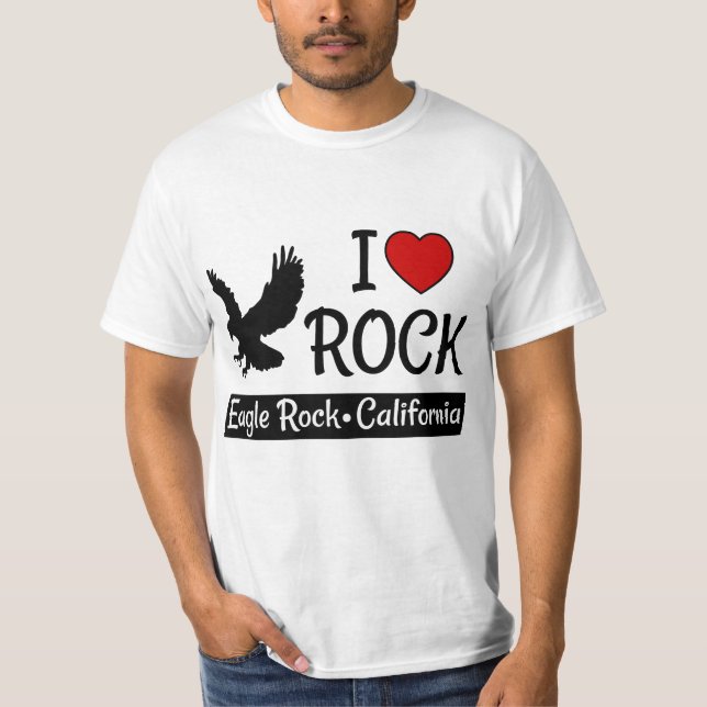 I Love Eagle Rock California Red Heart T-Shirt (Front)