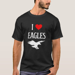 I Love Eagles I Heart Eagles Bird of Prey Lover Bi T-Shirt