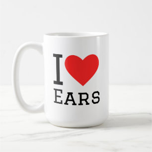 I love ears coffee mug