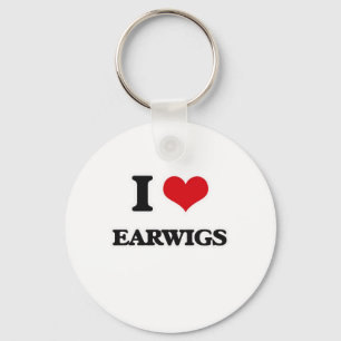 I Love Earwigs Key Ring