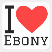 I love ebony