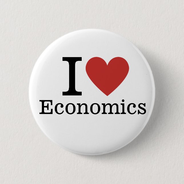 I ❤️ Love Economics CUSTOM Pins (Front)