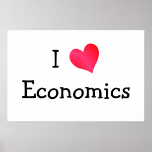 I Love Economics Poster