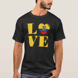 I love Ecuador T-Shirt