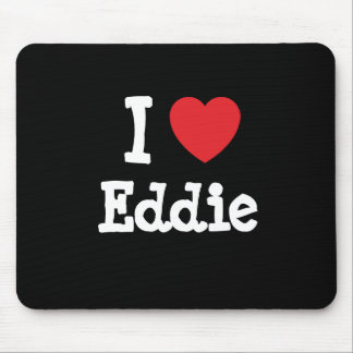 I love Eddie heart custom personalised Mouse Mat