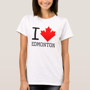I Love Edmonton, Alberta Canada Maple Leaf Women T-Shirt