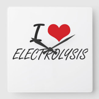 I love ELECTROLYSIS Square Wall Clock