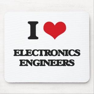I love Electronics Engineers Mouse Mat