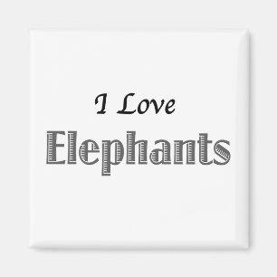 I Love Elephants Magnet