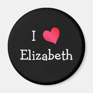 I Love Elizabeth Magnet