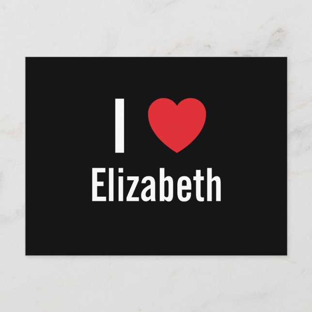 I love Elizabeth Postcard (Front)