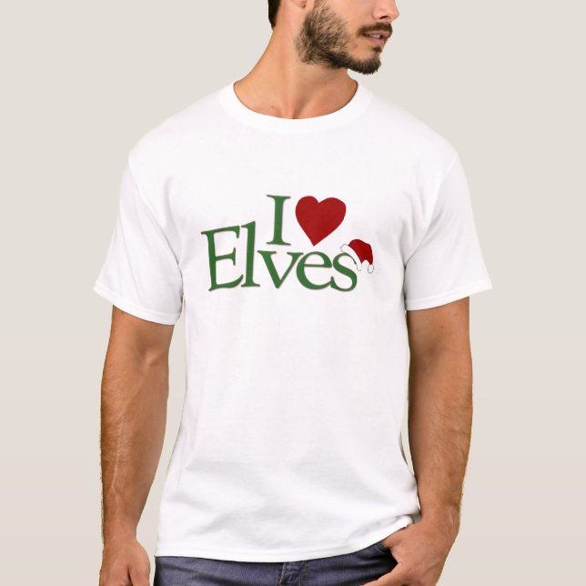 I Love Elves T-Shirt (Front)