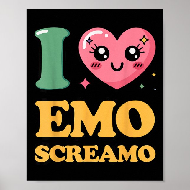 I love emo screamo  poster (Front)