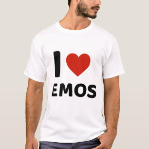 I LOVE EMOS SHIRT