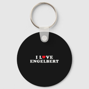 I Love Engelbert Girlfriend &amp; Boyfriend Engelb Key Ring