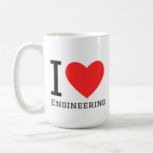 I love engineering  coffee mug