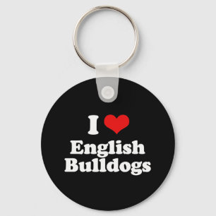 I Love English Bulldogs Key Ring