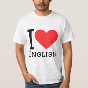 I love English  T-Shirt