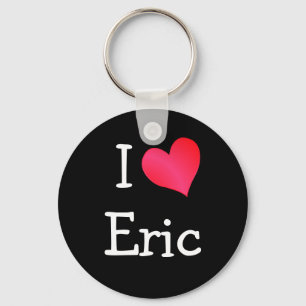 I Love Eric Key Ring