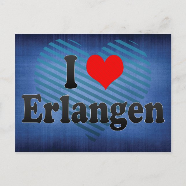 I Love Erlangen, Germany Postcard (Front)