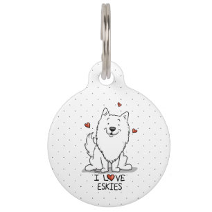 I Love Eskies I Love American Eskimo Dogs - Cute Pet Tag