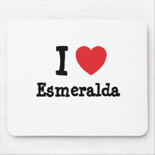 I love Esmeralda heart T-Shirt Mouse Mat