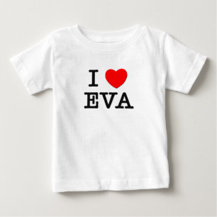 I Love Eva Baby T-Shirt