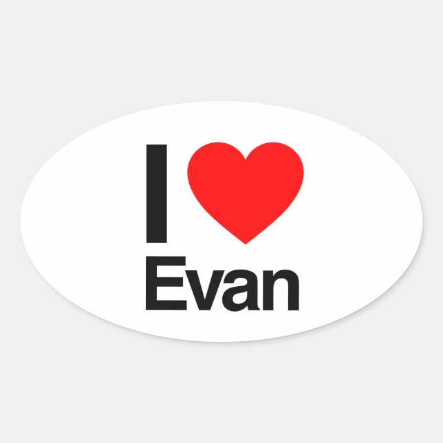 i love evan oval sticker (Front)
