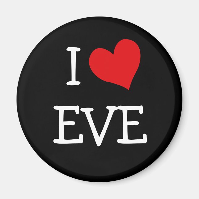I Love Eve Magnet (Front)