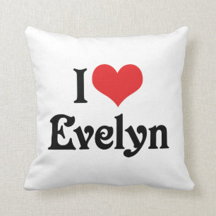 I Love Evelyn Cushion