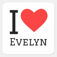 I love Evelyn