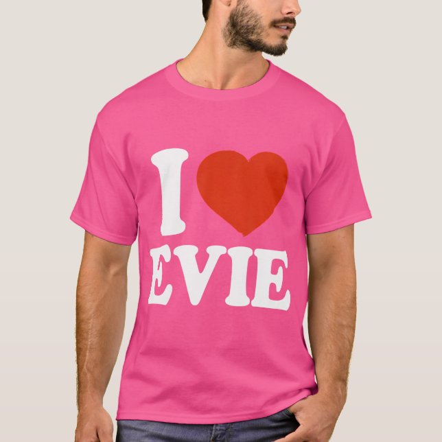I Love Evie I Heart Evie Red Heart Valentine T-Shirt (Front)