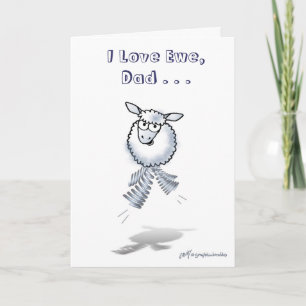I Love Ewe, Dad . . . Card